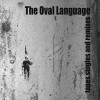OVAL LANGUAGE "Tapes Singles and Remixes" cd